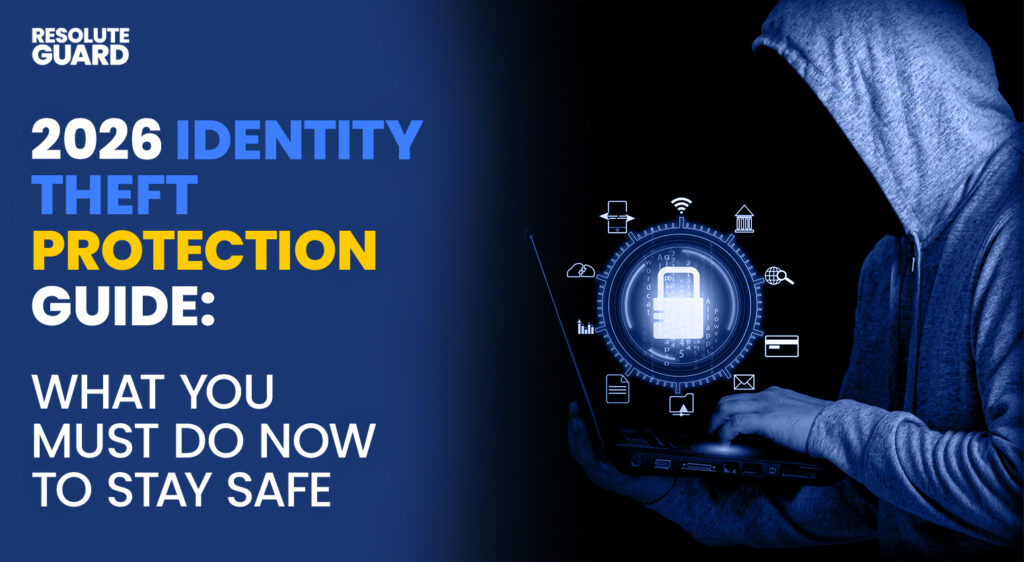 2026-Identity-Theft-Protection-Guide-What-You-Must-Do-Now-To-Stay-Safe