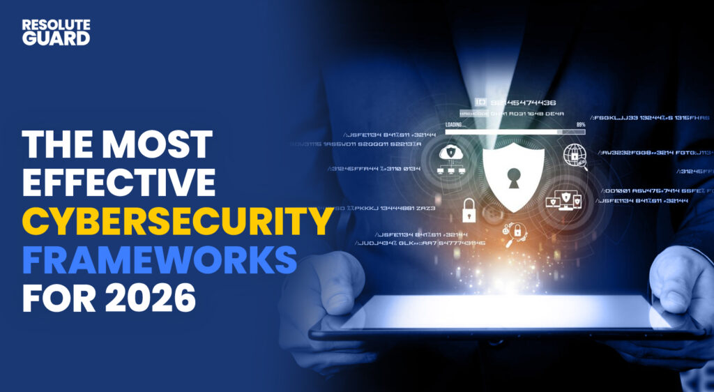 The-Most-Effective-Cybersecurity-Frameworks-for-2026